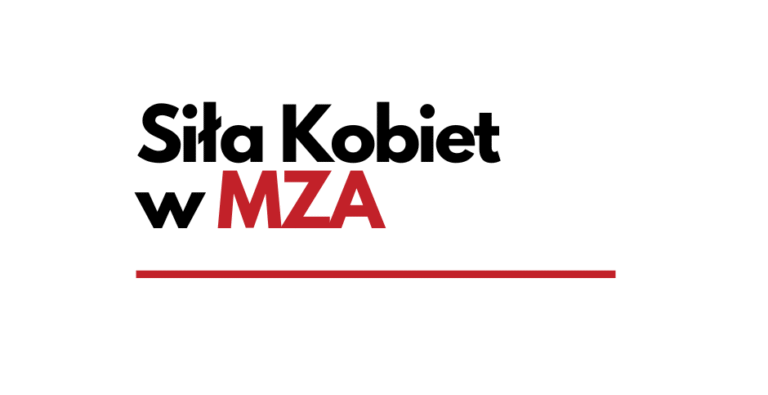 Siła Kobiet w MZA